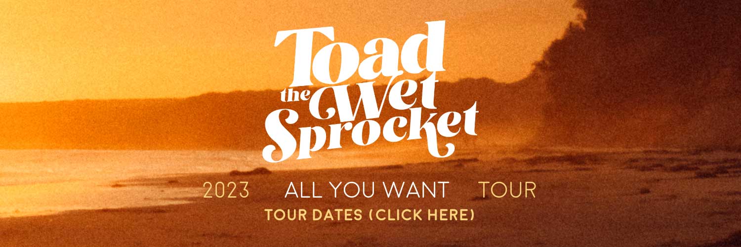 Toad the Wet Sprocket on Tour
